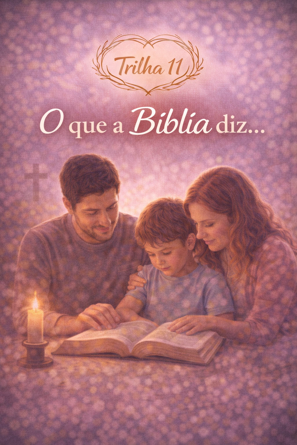 Trilha 11 do Método NINHO